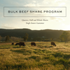 Bulk Beef Program *local pickup only*